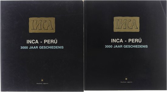 Inca-peru 3000 jaar geschiedenis