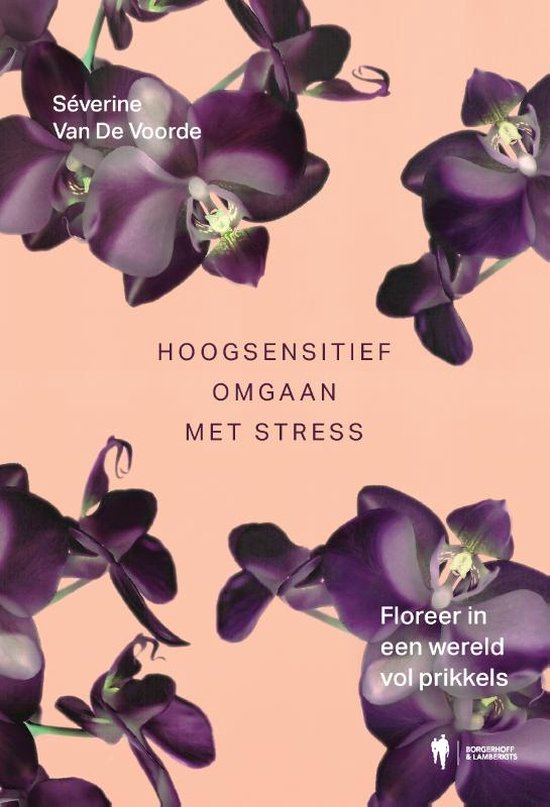 Hoogsensitief omgaan met stress