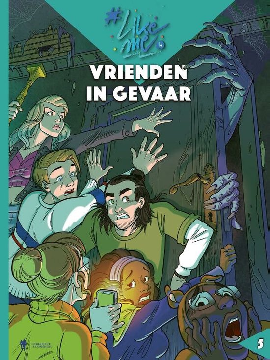 LikeMe Strips 5 - Vrienden in gevaar