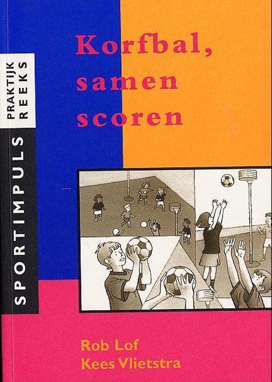 Korfbal, Samen Scoren