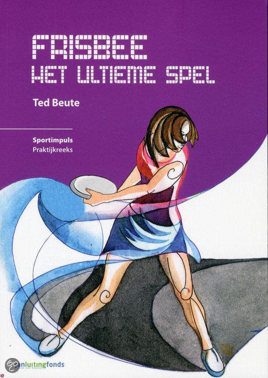 Frisbee, Het Ultieme Spel