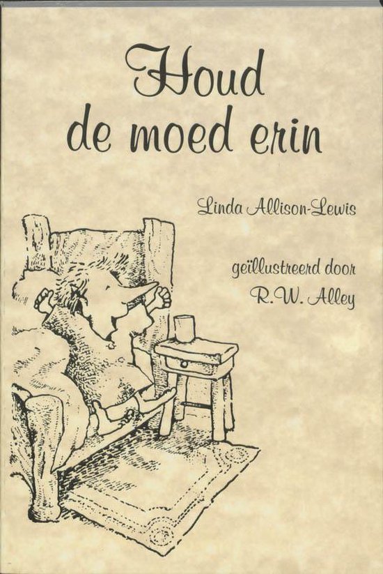 De kleine helper - Houd de moed erin