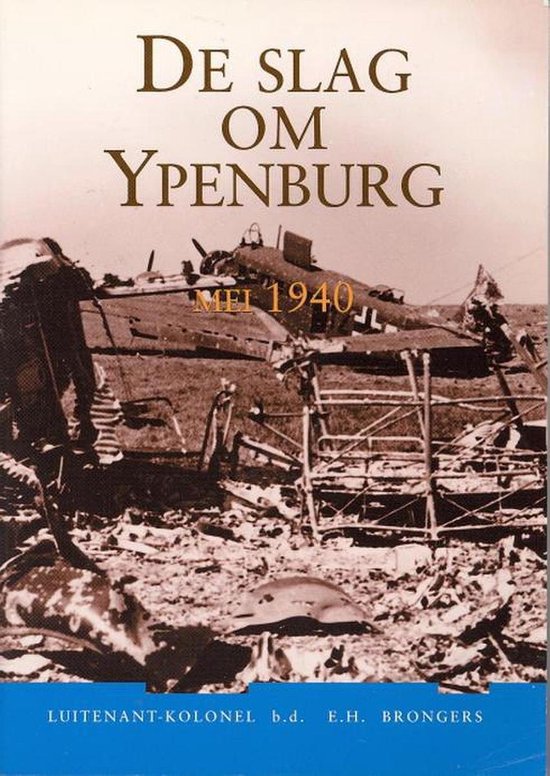 De slag om Ypenburg   mei 1940