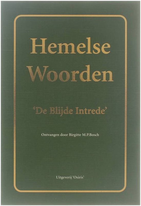 Hemelse Woorden Blijde Intrede