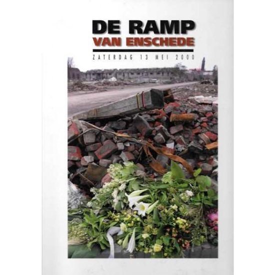 De Ramp van Enschede