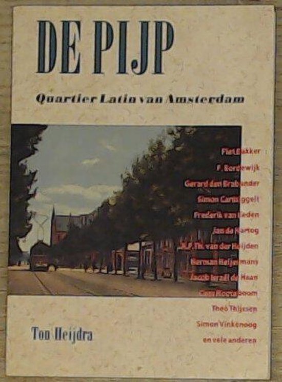 de Pijp Quartier Latin van Amsterdam