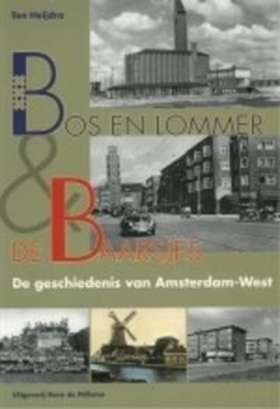 Bos En Lommer En De Baarsjes