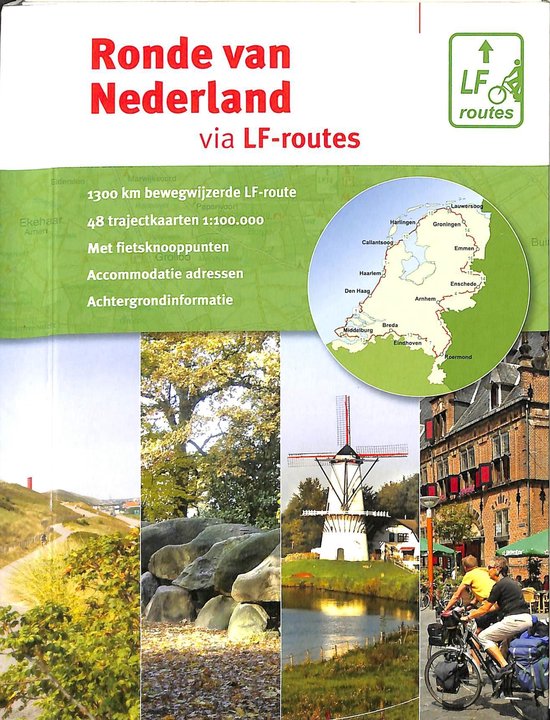 Ronde van Nederland via LF-routes