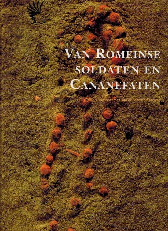 Van Romeinse soldaten en Cananefaten