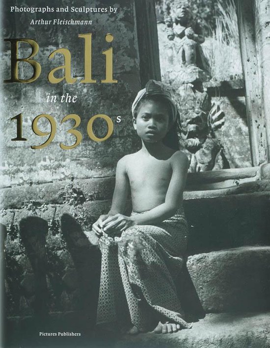 Bali In The 1930 S