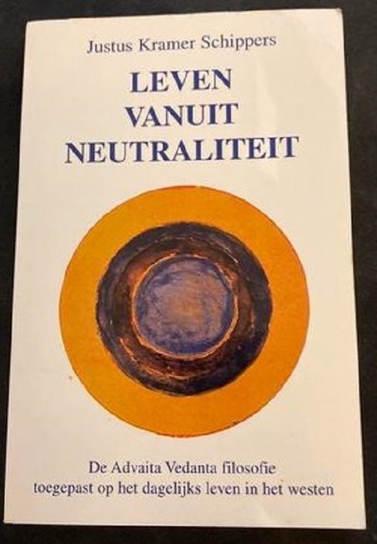 Leven vanuit neutraliteit