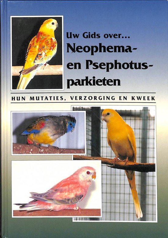 Neophema- en Psephotusparkieten