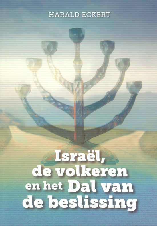 Israel de volkeren en het dal van de bes