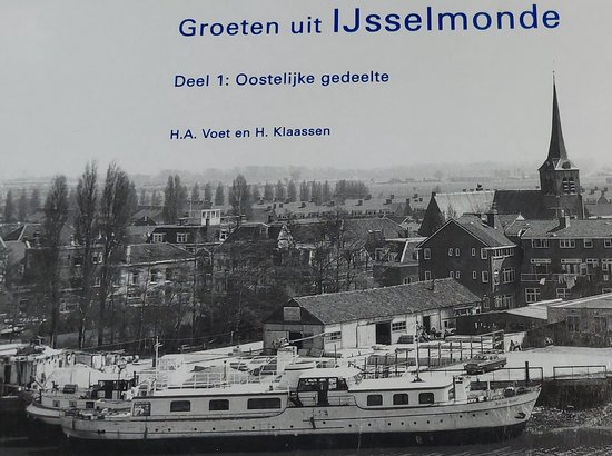 1 Oostelijke gedeelte Groeten uit IJsselmonde