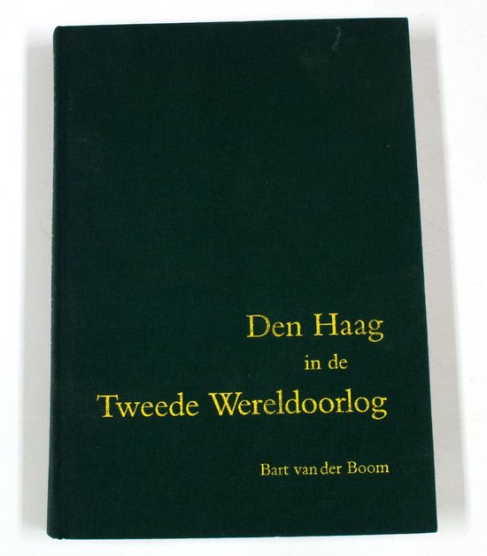 Den Haag in de Tweede Wereldoorlog