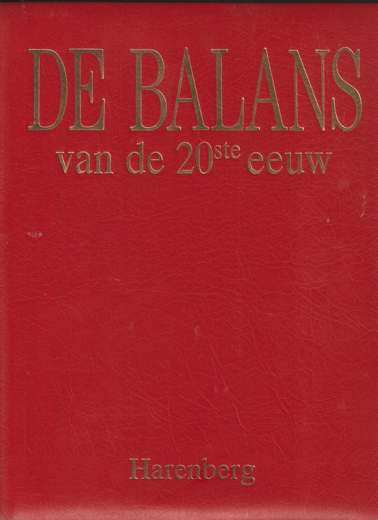 De balans van de 20ste eeuw