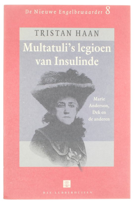 Multatuli's legioen van Insulinde