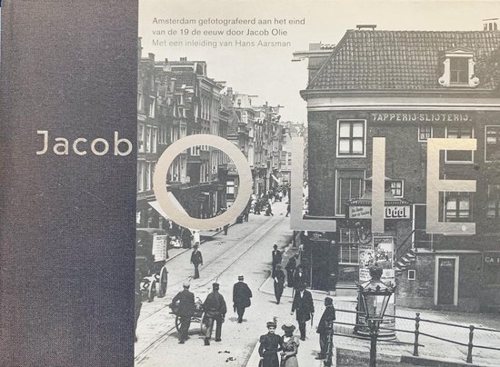 Amsterdam Gefotogrefeerd Aan Het Eind Van De 19 De Eeuw