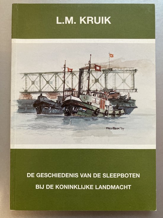 De geschiedenis van de sleepboten bij de Koninklijke Landmacht