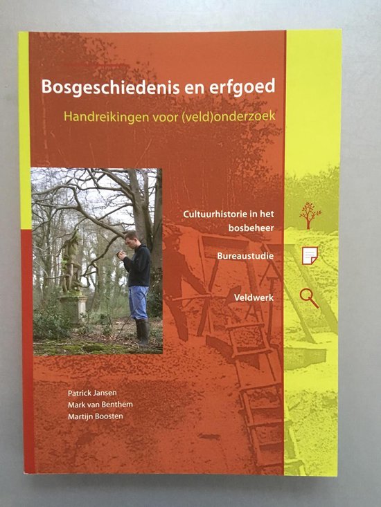 Bosgeschiedenis en erfgoed