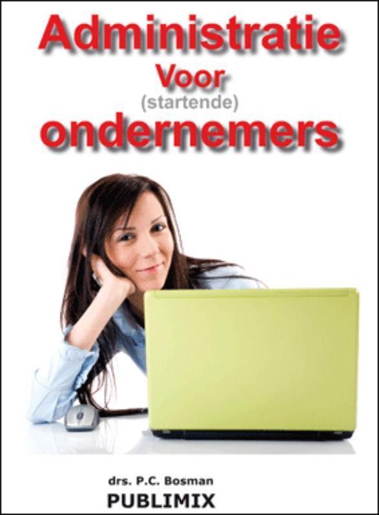 Administratie Voor Startende Ondernemers / Druk Nd