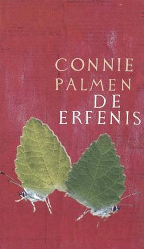 Connie Palmen - De erfenis