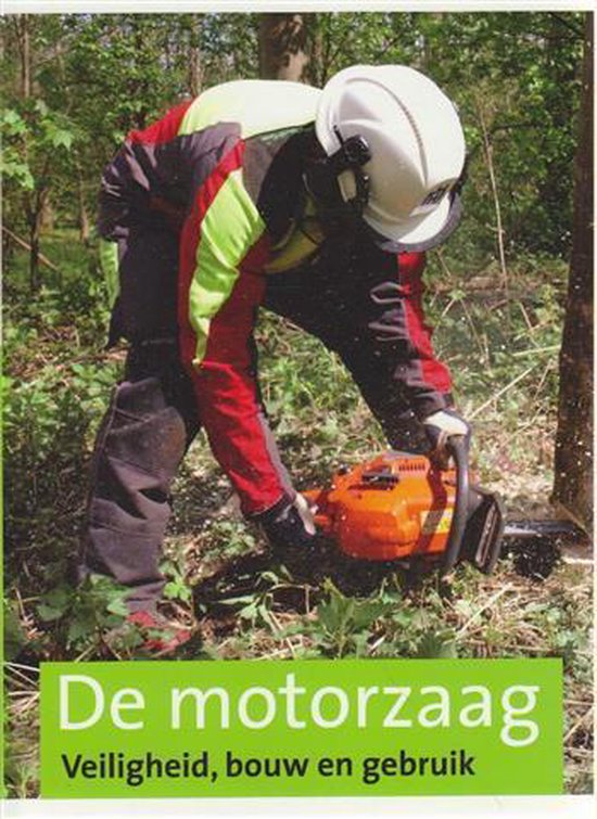 De motorzaag