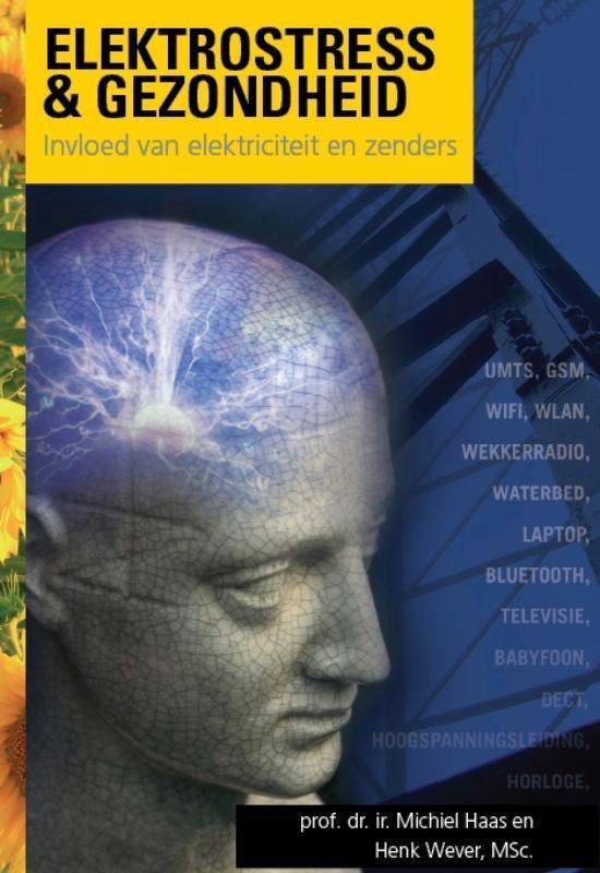 Duurzaam & gezond bouwen 7 - Elektrostress & gezondheid