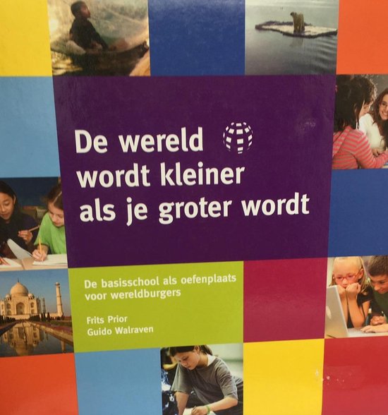 De wereld wordt kleiner als je groter wordt