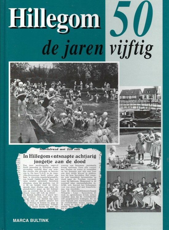 Hillegom de jaren vyftig