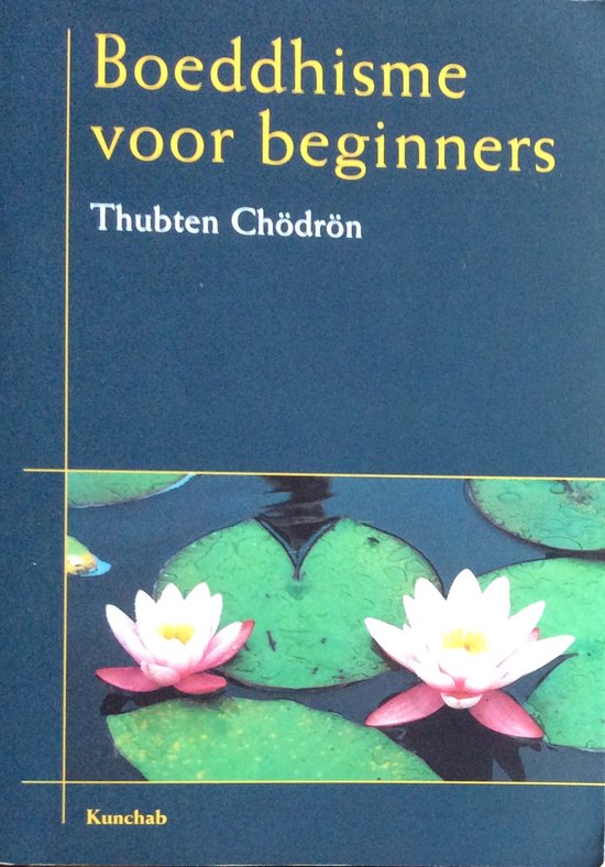 BOEDDHISME VOOR BEGINNERS