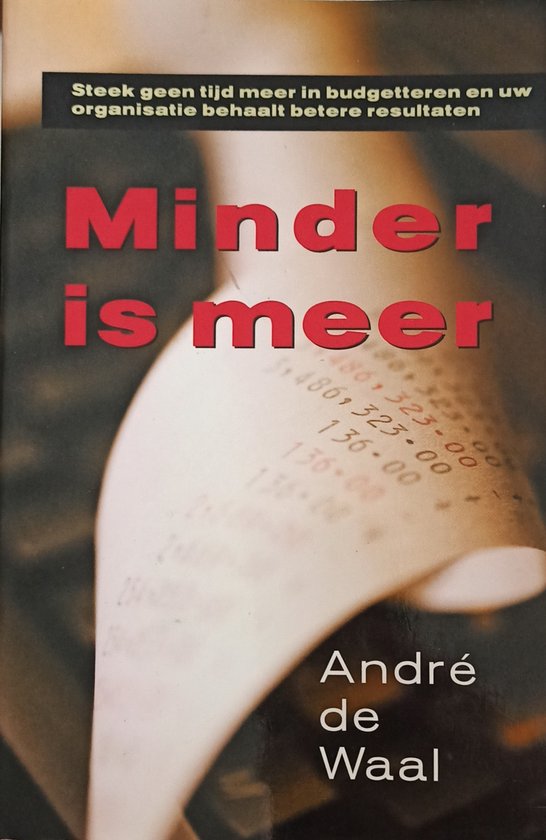 Minder is meer