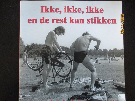 Ikke, ikke, ikke en de rest kan stikken