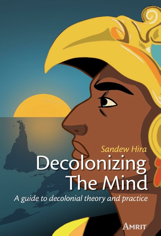 Decolonizing The Mind