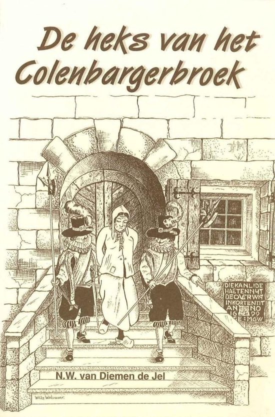 De heks van het Colenbargerbroek