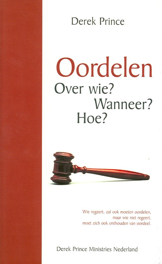 Oordelen over wie wanneer hoe