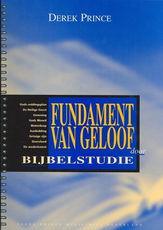 Fundament van geloof door bijbelstudie