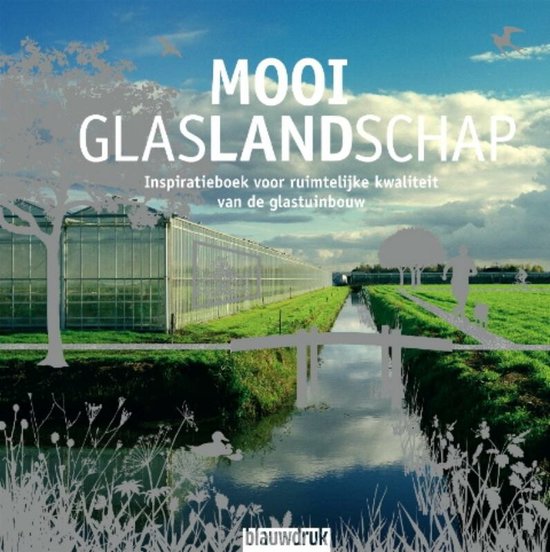 Mooi glaslandschap