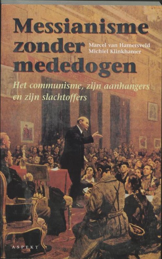 Messianisme zonder mededogen