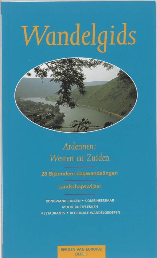 Ardennen West En Zuid Wandelgids