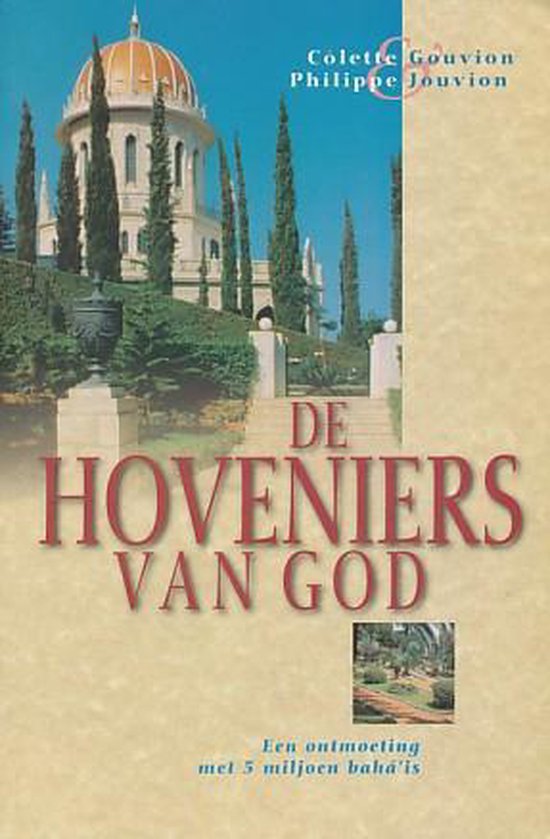 De hoveniers van God