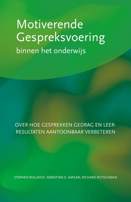 Toepassingen van Motiverende Gespreksvoering 4 - Motiverende gespreksvoering binnen het onderwijs