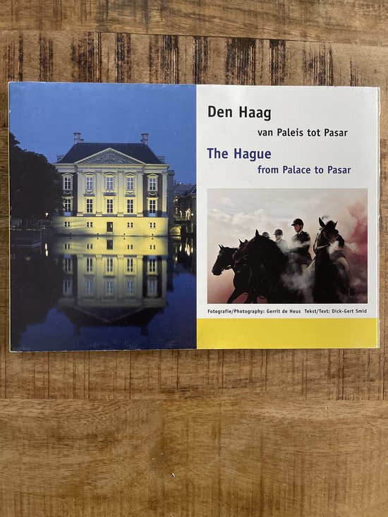 Den Haag van paleis tot pasar