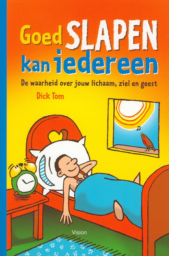 Goed slapen kan iedereen