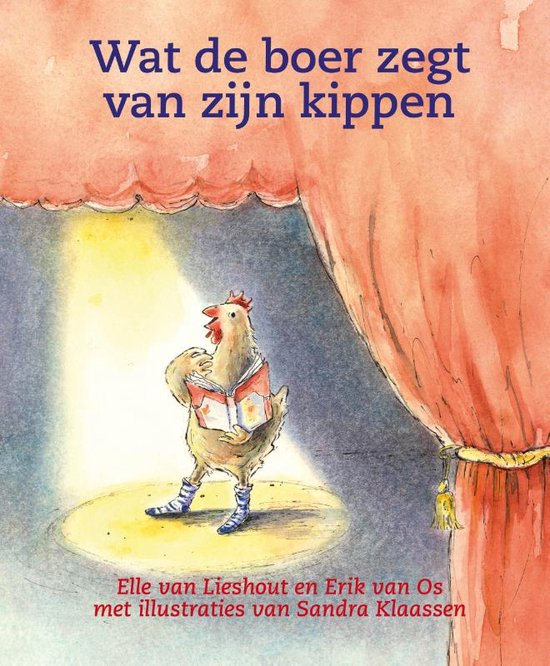 Theaterlezen - Wat de boer zegt van zijn kippen