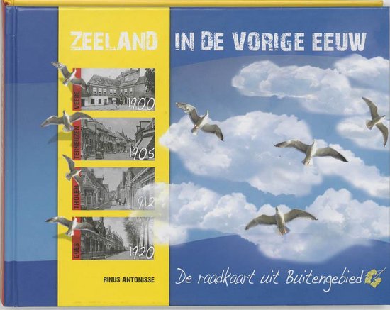 Zeeland In De Vorige Eeuw