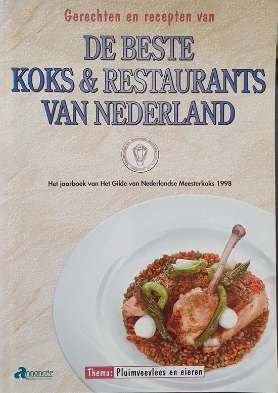 1998 Gerechten en recepten van de beste koks & restaurants van Nederland