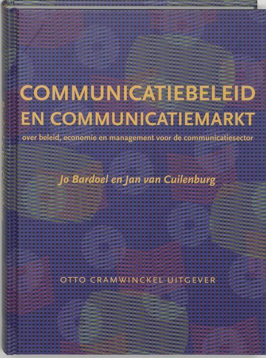 Communicatiebeleid en communicatiemarkt