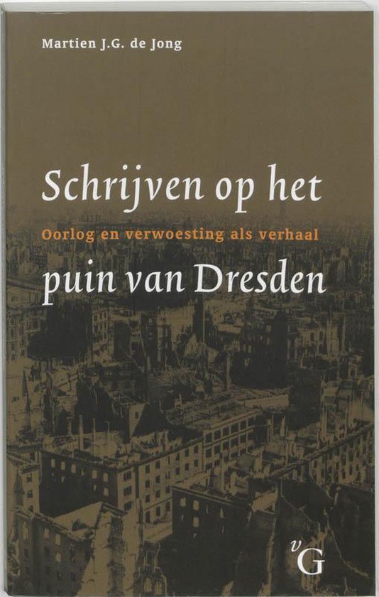 Schrijven op het puin van Dresden