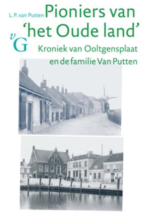 Pioniers Van Het 'Oude Land'